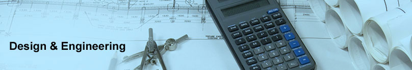 Design & Engineering Design & Engineering